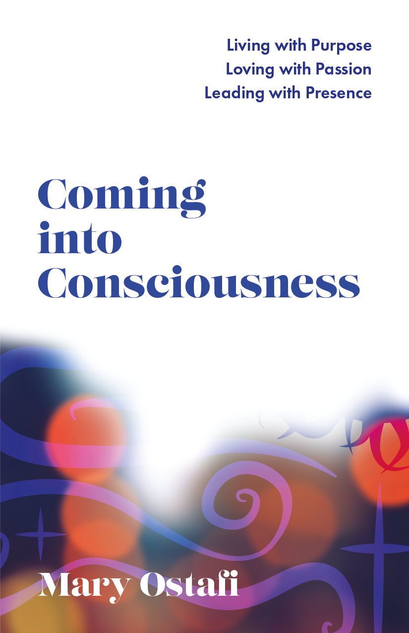 Cover of Coming into Consciousness by Mary Ostafi